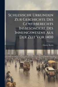 Schlesische Urkunden Zur Geschichte Des Gewerberechts Insbesondere Des Innungswesens Aus Der Zeit Vor 1400