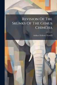 Revision of the Skunks of the Genus Chincha