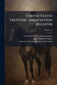 United States Trotting Association Register; Volume 13