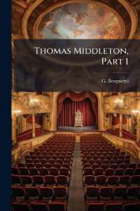 Thomas Middleton, Part 1