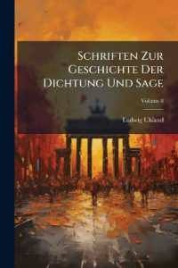 Schriften Zur Geschichte Der Dichtung Und Sage, Volume 8
