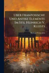 Uber Franzosische Und Antike Elemente Im Stil Heinrich V. Kleists