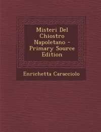 Misteri Del Chiostro Napoletano （Primary Source）
