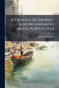 A Eschola de Sagres e a reorganisação naval Portugueza （Primary Source）
