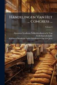 Handelingen Van Het ... Congress ...; Volume 8 （Primary Source）