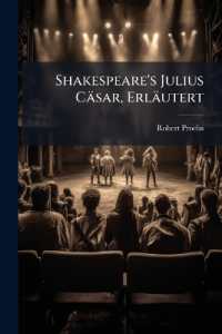 Shakespeare's Julius Cäsar, Erläutert （Primary Source）