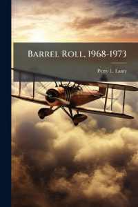 Barrel Roll, 1968-1973 : An Air Campaign in Support of National Policy
