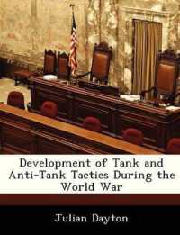 Development of Tank and Anti-Tank Tactics during the World War