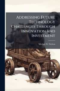 Addressing Future Technology Challenges through Innovation and Investment