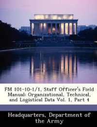 FM 101-10-1/1, Staff Officer's Field Manual : Organizational, Technical, and Logistical Data Vol. 1, Part 4
