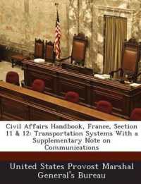 Civil Affairs Handbook, France, Section 11 & 12 : Transportation Systems with a Supplementary Note on Communications
