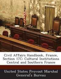 Civil Affairs Handbook, France, Section 17c : Cultural Institutions Central and Southern France