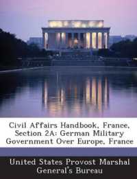 Civil Affairs Handbook, France, Section 2a : German Military Government over Europe, France