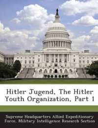 Hitler Jugend, the Hitler Youth Organization, Part 1