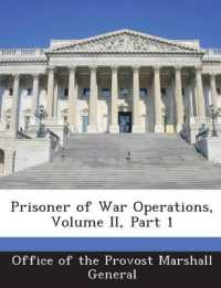 Prisoner of War Operations, Volume II, Part 1