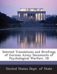 Selected Translations and Briefings of German Army Documents of Psychological Warfare, 1b