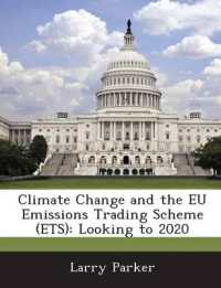 Climate Change and the EU Emissions Trading Scheme (Ets) : Looking to 2020