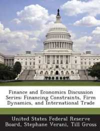 Finance and Economics Discussion Series : Financing Constraints, Firm Dynamics, and International Trade