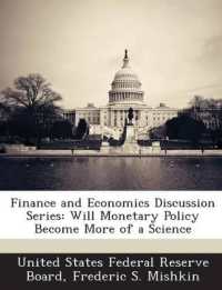 Finance and Economics Discussion Series : Will Monetary Policy Become More of a Science