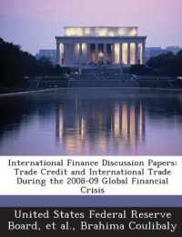 International Finance Discussion Papers : Trade Credit and International Trade during the 2008-09 Global Financial Crisis