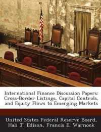 International Finance Discussion Papers : Cross-Border Listings, Capital Controls, and Equity Flows to Emerging Markets