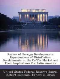 Review of Foreign Developments : Repercussions of Disinflation; Developments in the Coffee Market and Their Implications for Latin America