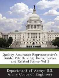Quality Assurance Representative's Guide : Pile Driving, Dams, Levees and Related Items: Vol 2