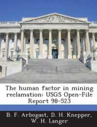 The human factor in mining reclamation : USGS Open-File Report 98-523