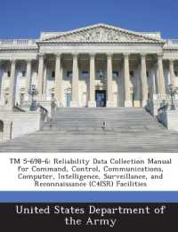 TM 5-698-6 : Reliability Data Collection Manual for Command, Control, Communications, Computer, Intelligence, Surveillance, and Reconnaissance (C4ISR) Facilities