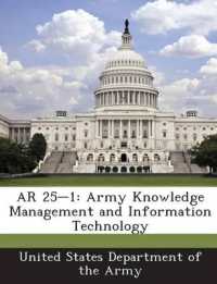 AR 25-1 : Army Knowledge Management and Information Technology