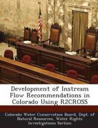 Development of Instream Flow Recommendations in Colorado Using R2CROSS
