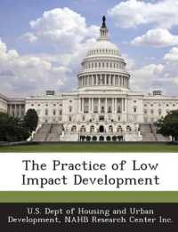 The Practice of Low Impact Development