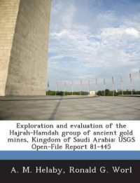 Exploration and evaluation of the Hajrah-Hamdah group of ancient gold mines, Kingdom of Saudi Arabia : USGS Open-File Report 81-445