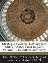 Strategic Systems Test Support Study (Sstss) Final Report : Volume 1, Executive Summary