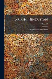 Tarikh-i Hindustan; Volume 02 （Primary Source）