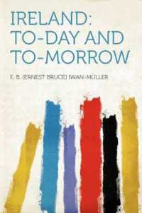 Ireland: To-day and To-morrow