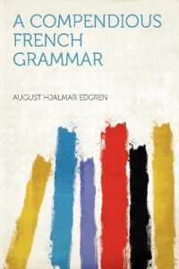 A Compendious French Grammar