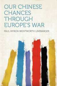 Our Chinese Chances through Europe's War