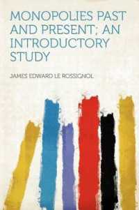 Monopolies Past and Present; an Introductory Study