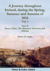 A Journey Throughout Ireland, during the Spring, Summer and Autumn of 1834 - Vol. 1, Part 2