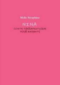 Nina - Conte Therapeutique Pour Enfants