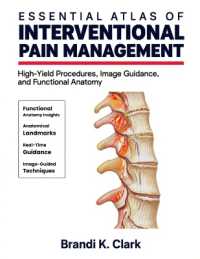 Essential Atlas of Interventional Pain Management: High-Yield Procedures, Image Guidance, and Functional Anatomy