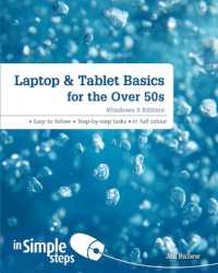 Laptop & Tablet Basics for the over 50s: Windows 8 Edition