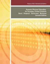 Dynamic Physical Education for Secondary School Students : Pearson New International Edition （7TH）