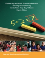 Elementary and Middle School Mathematics : Teaching Developmentally -- Paperback