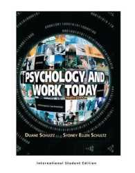 Psychology and Work Today， 10th Edition: International Student Edition