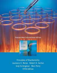 Principles of Biochemistry : Pearson New International Edition （5TH）