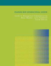 Guide to Managerial Communication : Pearson New International Edition （10TH）
