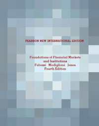 Foundations of Financial Markets and Institutions : Pearson New International Edition （4TH）