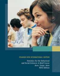 Statistics for the Behavioral and Social Sciences: a Brief Course : Pearson New International Edition （5TH）